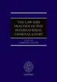 Cover image for Law and Practice of the International Criminal Court