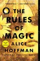 Cover image for The Rules of Magic: A Novel (The Practical Magic Series Book 1)