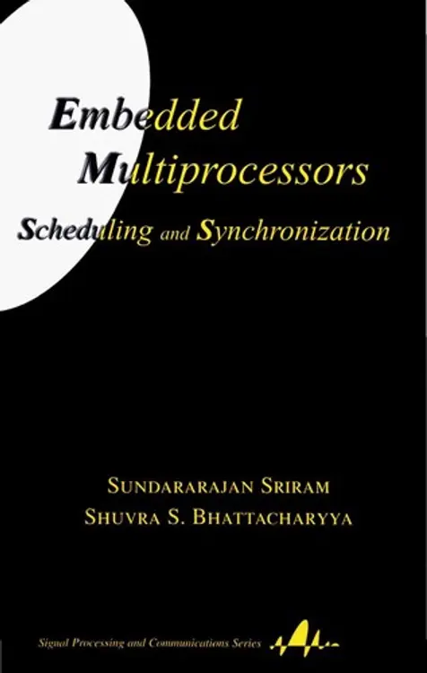 Embedded multiprocessors: scheduling and synchronization cover