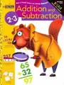 Cover image for Addition and Subtraction (Grades 2 - 3) (Golden Step Ahead Plus)