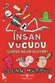 Cover image for Insan Vücudu; Iceride Neler Oluyor?