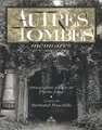 Cover image for Autres tombes