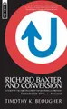 Cover image for Richard Baxter and Conversion