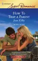 Cover image for How To Trap A Parent