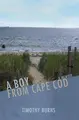 Cover image for A Boy From Cape Cod