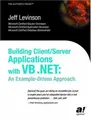 Cover image for Building Client/Server Applications Under VB .NET