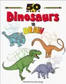 Cover image for 50 nifty dinosaurs to draw