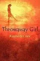 Cover image for Throwaway Girl