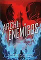 Cover image for Archienemigos