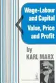 Cover image for Wage-labour and capital & Value, price, and profit
