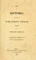 Cover image for A series of lectures delivered in Park Street Church, Boston, on Sabbath evenings