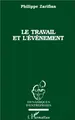 Cover image for Le Travail et l'événement