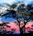 Cover image for Bushveld trees
