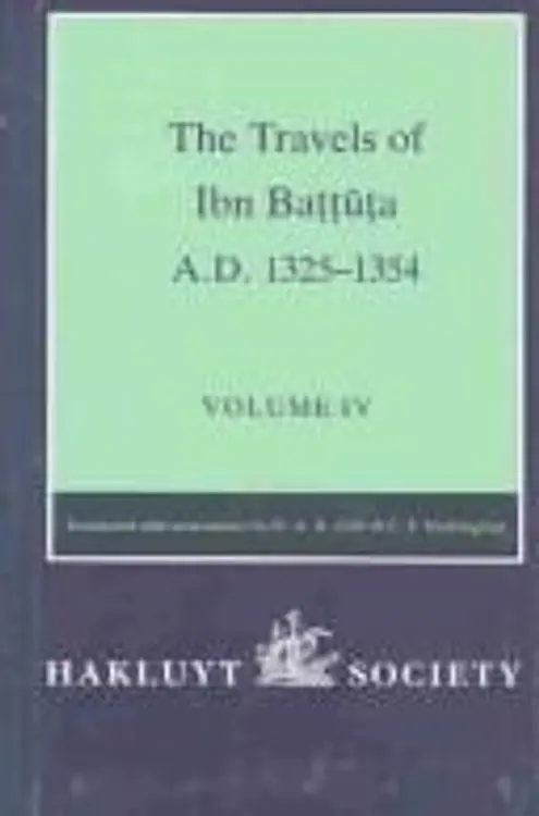 The travels of Ibn Baṭṭūṭa, A.D.1325-1354. cover