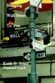 Cover image for Bringing Wall Street To You