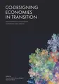 Cover image for Co-Designing Economies in Transition