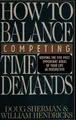 Cover image for How to balance competing time demands