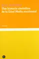 Cover image for Una historia simbólica de la Edad Media occidental