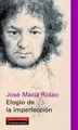 Cover image for Elogio De La Imperfeccion/ Praise of the Inperfections