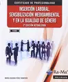 Cover image for Inserción laboral, sensibilización medioambiental y en la igualdad de género. 2.ª edición