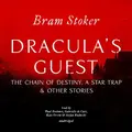 Cover image for Draculas Guest, the Chain of Destiny, a Star Trap & Other Stories