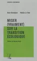 Cover image for Miser  sur la transition écologique