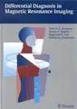 Cover image for Differential Diagnosis in Magnetic Resonance Imaging