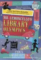 Cover image for Mr. Lemoncello's Library Olympics