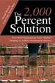 Cover image for The 2,000 Percent Solution