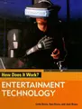 Cover image for Entertainment Technology (How Does It Work?)