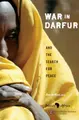 Cover image for War in Darfur and the Search for Peace (Studies in Global Equity, Darfur)