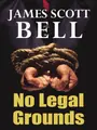 Cover image for No Legal Grounds