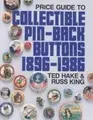 Cover image for Collectible Pin-Back Buttons 1896-1986