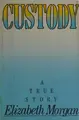 Cover image for Custody