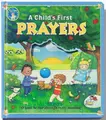 Cover image for The First Bible Collection A Child's First Prayers