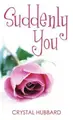 Cover image for Suddenly You