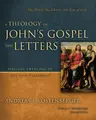 Cover image for A theology of John's Gospel and letters