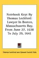 Cover image for Notebook Kept By Thomas Lechford