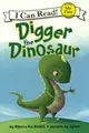 Cover image for Digger The Dinosaur (Turtleback School & Library Binding Edition) (I Can Read, My First)