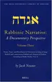 Cover image for Rabbinic Narrative: A Documentary Perspective, Vol. Three