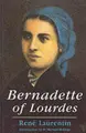 Cover image for Bernadette of Lourdes