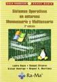 Cover image for Sistemas Operativos en entornos Monousuario y Multiusuario, 2ª edición.