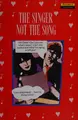 Cover image for The Singer Not the Song (New Wave Readers)