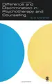Cover image for Difference and Discrimination in Psychotherapy and Counselling (The School of Psychotherapy & Counselling)