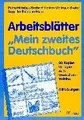 Cover image for Arbeitsblätter. Mein zweites Deutschbuch. 80 Kopiervorlagen zum Wortschatztraining. Mit Lösungen. (Lernmaterialien)