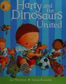 Cover image for Harry and the dinosaurs united