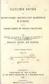 Cover image for Catlin's notes of eight years' travels and residence in Europe