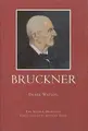 Cover image for Bruckner (Master Musicians Series)