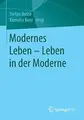 Cover image for Modernes Leben – Leben in der Moderne