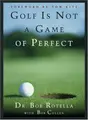 Cover image for Golf is not a game of perfect